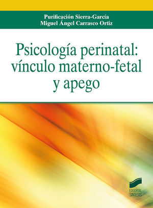 PSICOLOGA PERINATAL: VNCULO MATERNO-FETAL Y APEGO