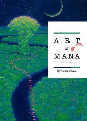 ART OF MANA  25ANIVERSARIO