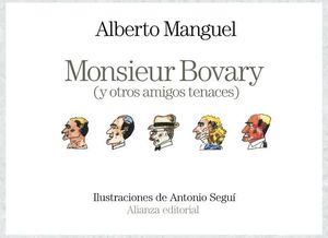 MONSIEUR BOVARY ( Y OTROS AMIGOS TENACES )