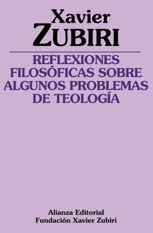 REFLEXIONES FILOSFICAS SOBRE ALGUNOS PROBLEMAS DE LA TEOLOGA