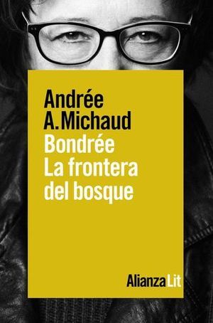 BONDRE:  LA FRONTERA DEL BOSQUE