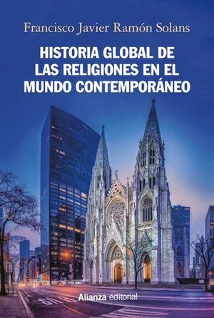 HISTORIA GLOBAL DE LAS RELIGIONES EN EL MUNDO CONTEMPORNEO