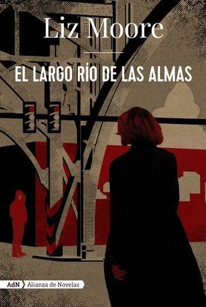 EL LARGO RO DE LAS ALMAS  ( ADN )