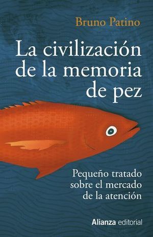 LA CIVILIZACIN DE LA MEMORIA DE PEZ