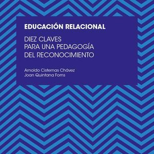 DIEZ CLAVES PARA UNA EDUCACIN RELACIONAL