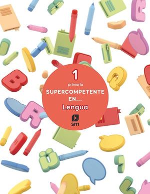 CUADERNO LENGUA SUPERCOMPETENTE 1 EP ED. 2019