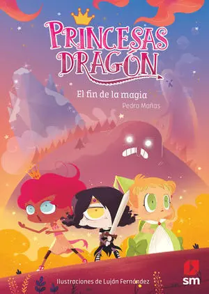 Princesas Dragon 10: el Fin de la Magia