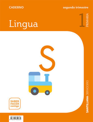 CADERNO LINGUA 1 PRIMARIA 2 TRIM SABER FACER CONTIGO