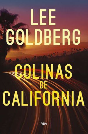 COLINAS DE CALIFORNIA   ( SERIE EVE RONIN PRIMERA )