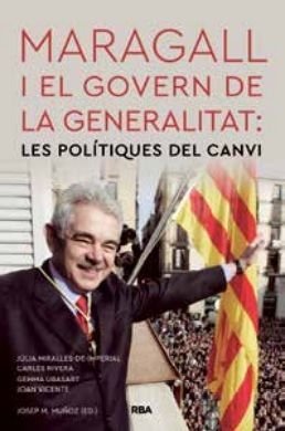 MARAGALL I EL GOVERN DE LA GENERALITAT