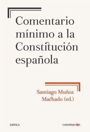 COMENTARIO MINIMO A LA CONSTITUCION ESPAOLA