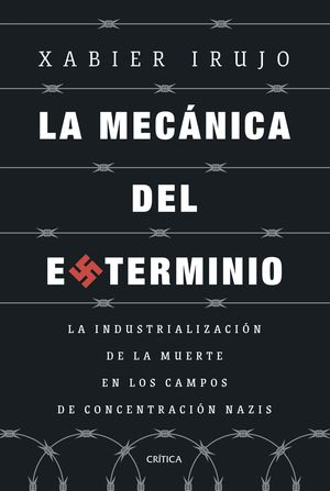LA MEC�NICA DEL EXTERMINIO