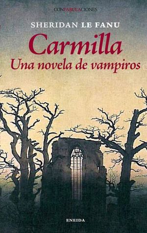 CARMILLA UNA NOVELA DE VAMPIROS