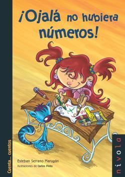 OJALA NO HUBIERA NUMEROS! (DE 8 A 15 A�OS)