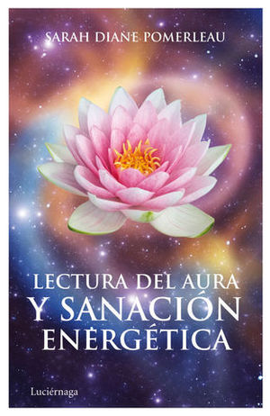 LECTURA DEL AURA Y SANACION ENERGETICA