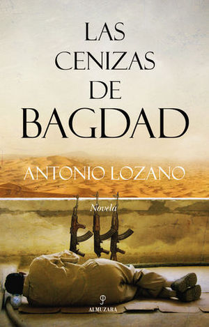 LAS CENIZAS DE BAGDAD