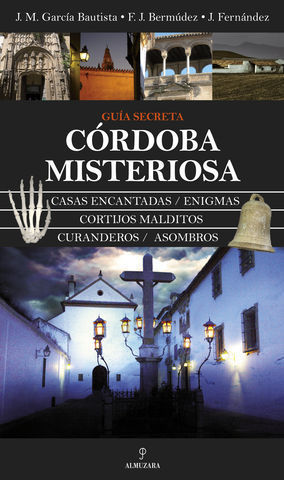 CORDOBA MISTERIOSA GUIA SECRETA