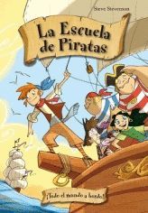 ESCUELA DE PIRATAS TODO EL MUNDO A BORDO