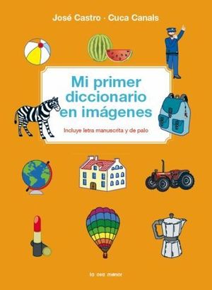 MI PRIMER DICCIONARIO EN IMAGENES