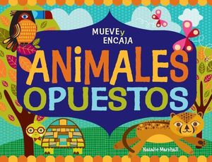 ANIMALES OPUESTOS MUEVE Y ENCAJA