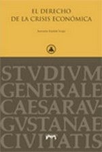 EL DERECHO DE LA CRISIS ECONOMICA