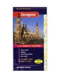 PLANO GUIA DE ZARAGOZA Y SUS POLIGONOS INDUSTRIALES ED. 2020