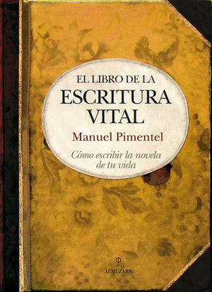 EL LIBRO DE LA ESCRITURA VITAL
