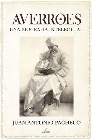 AVERROES UNA BIOGRAFIA INTELECTUAL