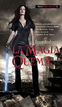 LA MAGIA QUEMA SERIE KATE DANIELS 2