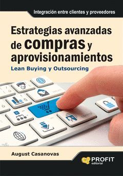 ESTRATEGIAS AVANZADAS DE COMPRAS Y APROVISIONAMIENTOS