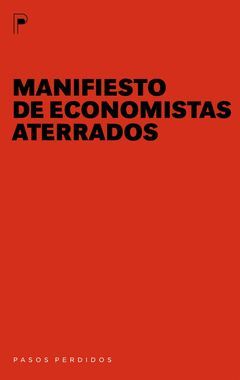 MANIFIESTO DE ECONOMISTAS ATERRADOS 2 ED.