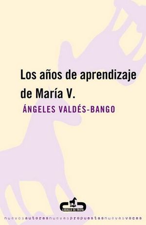 AOS DE APRENDIZAJE DE MARIA V., LOS