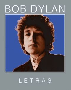 BOB DYLAN LETRAS