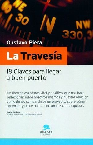 LA TRAVESIA: 18 CLAVES PARA LLEGAR A BUEN PUERTO