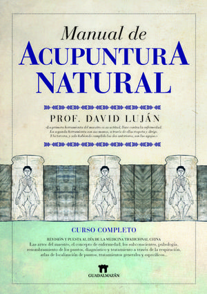 MANUAL DE ACUPUNTURA NATURAL