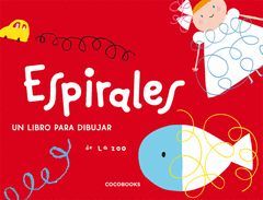 ESPIRALES UN LIBRO PARA DIBUJAR