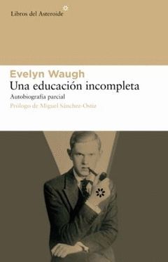 EDUCACION INCOMPLETA, UNA