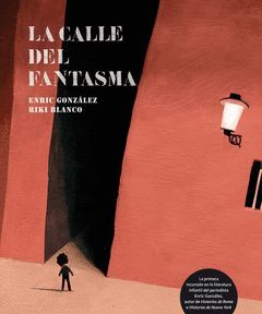 LA CALLE DEL FANTASMA