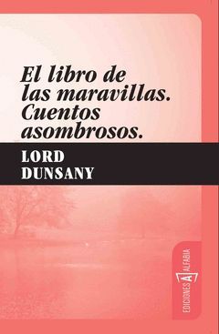 EL LIBRO DE LAS MARAVILLAS: CUENTOS ASOMBROSOS