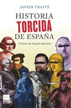 HISTORIA TORCIDA DE ESPA�A