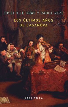 LOS ULTIMOS A�OS DE CASANOVA