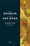 CARTAS, 1888-1890. PAUL GAUGUIN Y VINCENT VAN GOGH