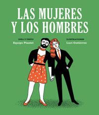 LOS HOMBRES Y LAS MUJERES