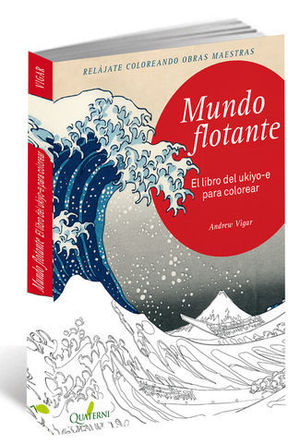 MUNDO FLOTANTE EL LIBRO DEL UKIYO-E PARA COLOREAR