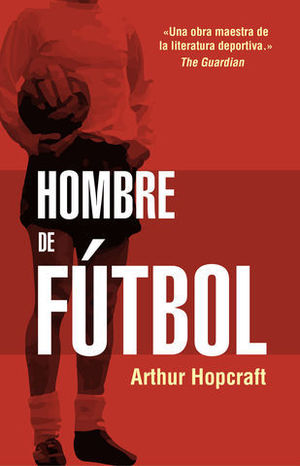 HOMBRE DE FUTBOL