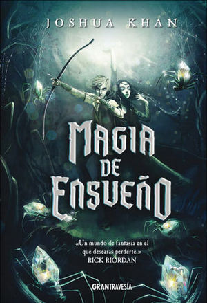 MAGIA DE ENSUE�O