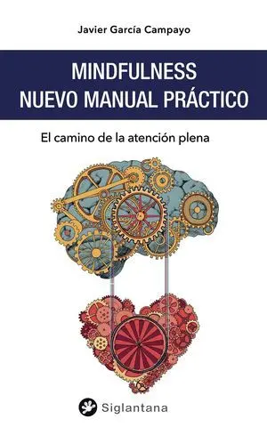 Mindfulness, Nuevo Manual PrãCtico