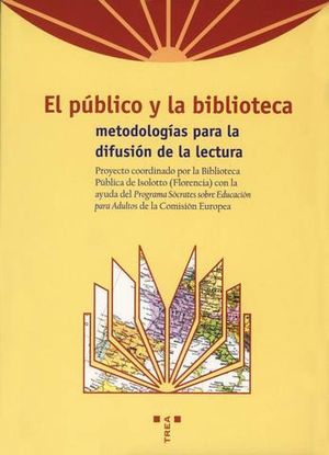 PUBLICO Y LA BIBLIOTECA EL