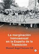 MARGINACION HOMOSEXUAL EN LA ESPAA DE LA TRANSICION, LA