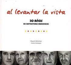 AL LEVANTAR LA VISTA.  CANTAUTORES ARAGONESES